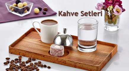 Kahve Setleri